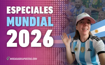 Apuestas especiales Mundial Argentina 3
