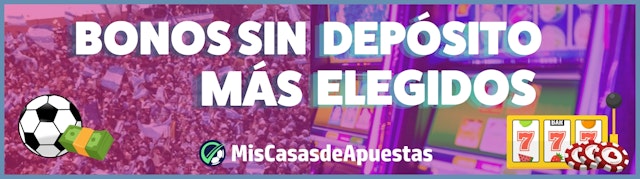 Elegidos bonos sin deposito banner Argentina
