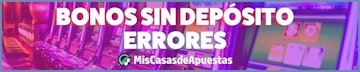 Errores bonos sin deposito banner Argentina