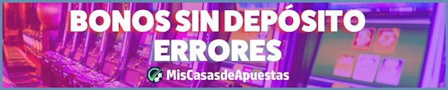 Errores bonos sin deposito banner Argentina