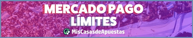 Limites Mercado Pago banner Argentina