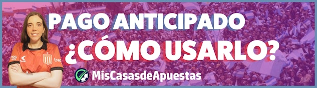 Pago anticipado como usarlo banner Argentina