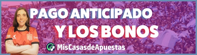 Pago anticipado y bonos banner Argentina