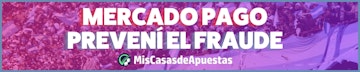 Preveni el fraude Mercado Pago banner Argentina