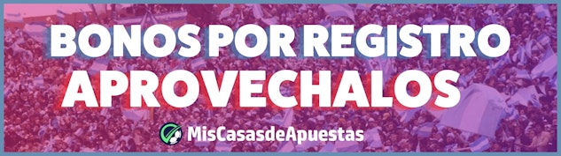 Bonos por registro aprovechar banner Argentina