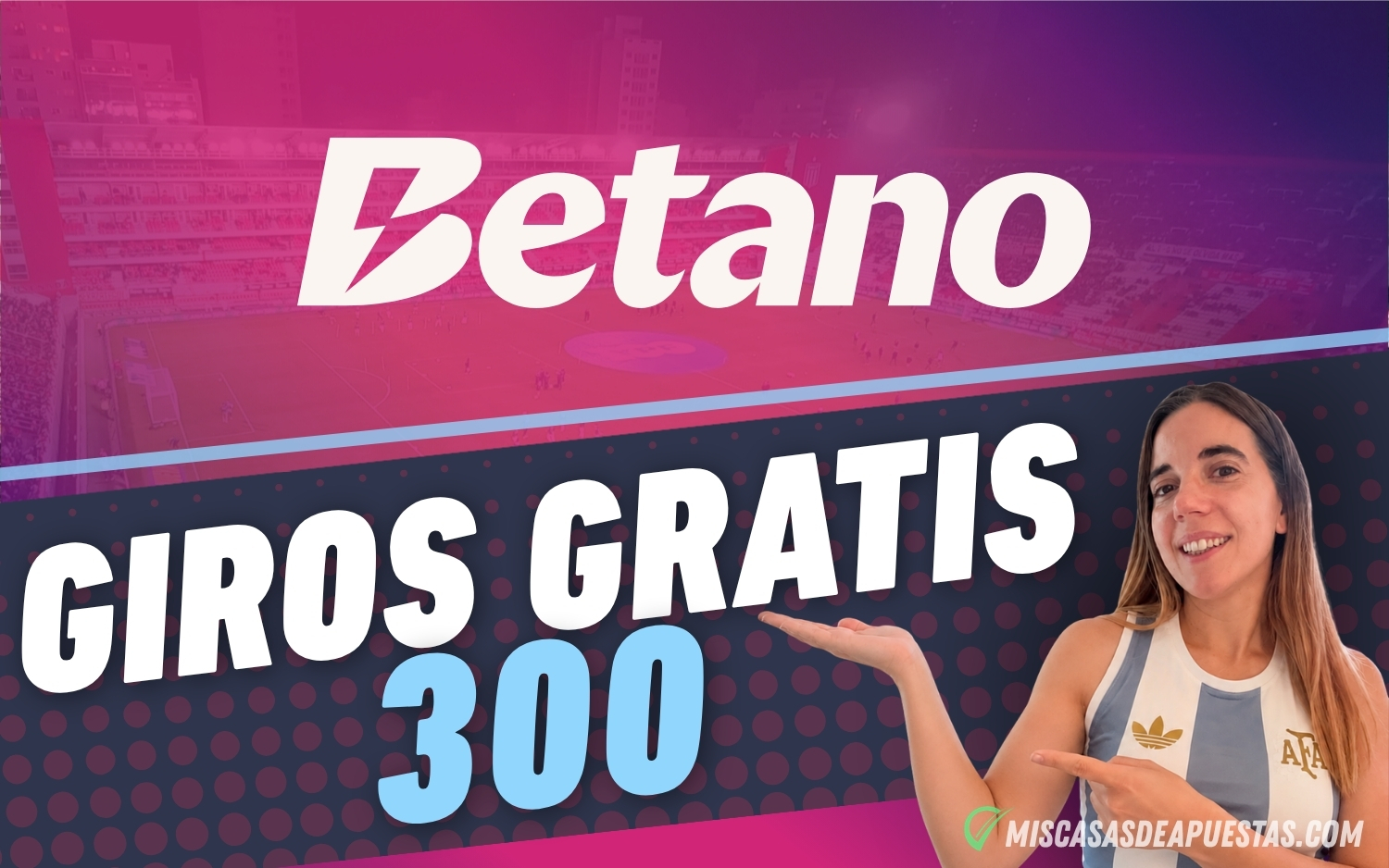 Giros gratis Betano background Argentina