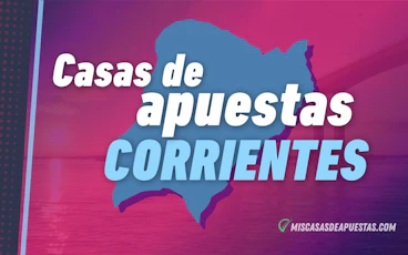 Casas de apuestas Corrientes