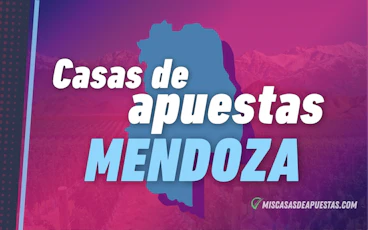 Casas de apuestas Mendoza