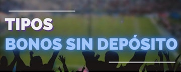 Bonos sin deposito tipos banner Mexico