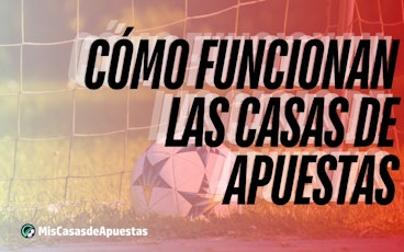 Como funcionan las casas de apuestas banner Peru