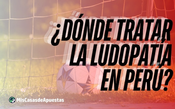 Donde tratar la ludopatia banner Peru