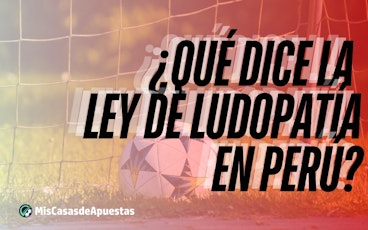 Ley de ludopatia banner Peru