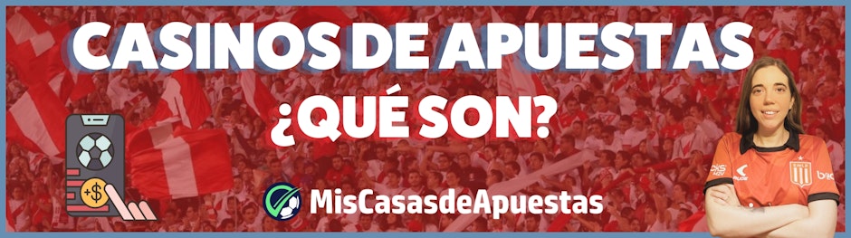 Casinos de apuestas que son banner Peru