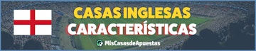 Caracteristicas de las casas de apuestas inglesas