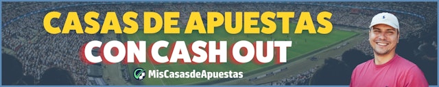 Casas de apuestas con cash out