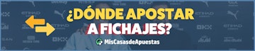 Casas de apuestas con fichajes