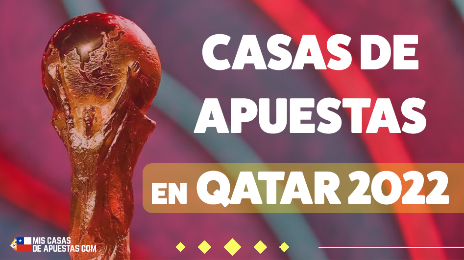Casas de apuestas en Qatar 2022