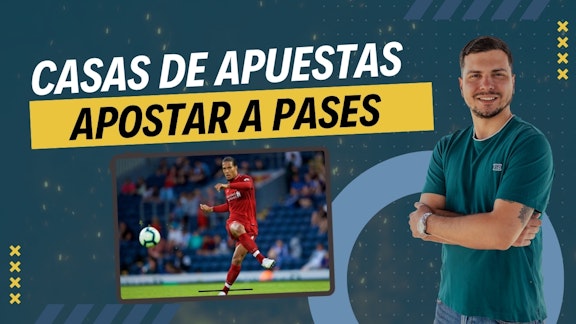 Casas de apuestas para apostar a pases
