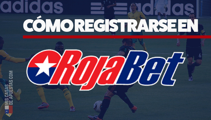 Como registrarse en rojabet