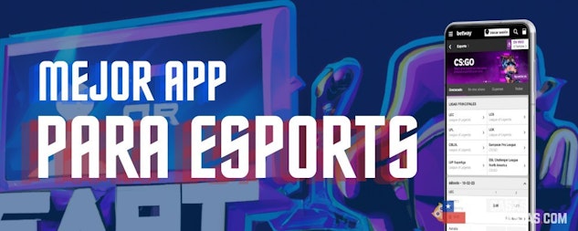 Mejor app apuestas para esports
