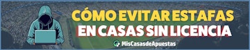 Evitar estafas en casas de apuestas fuera de la DGOJ