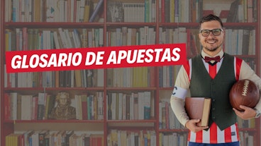 Glosario de apuestas deportivas