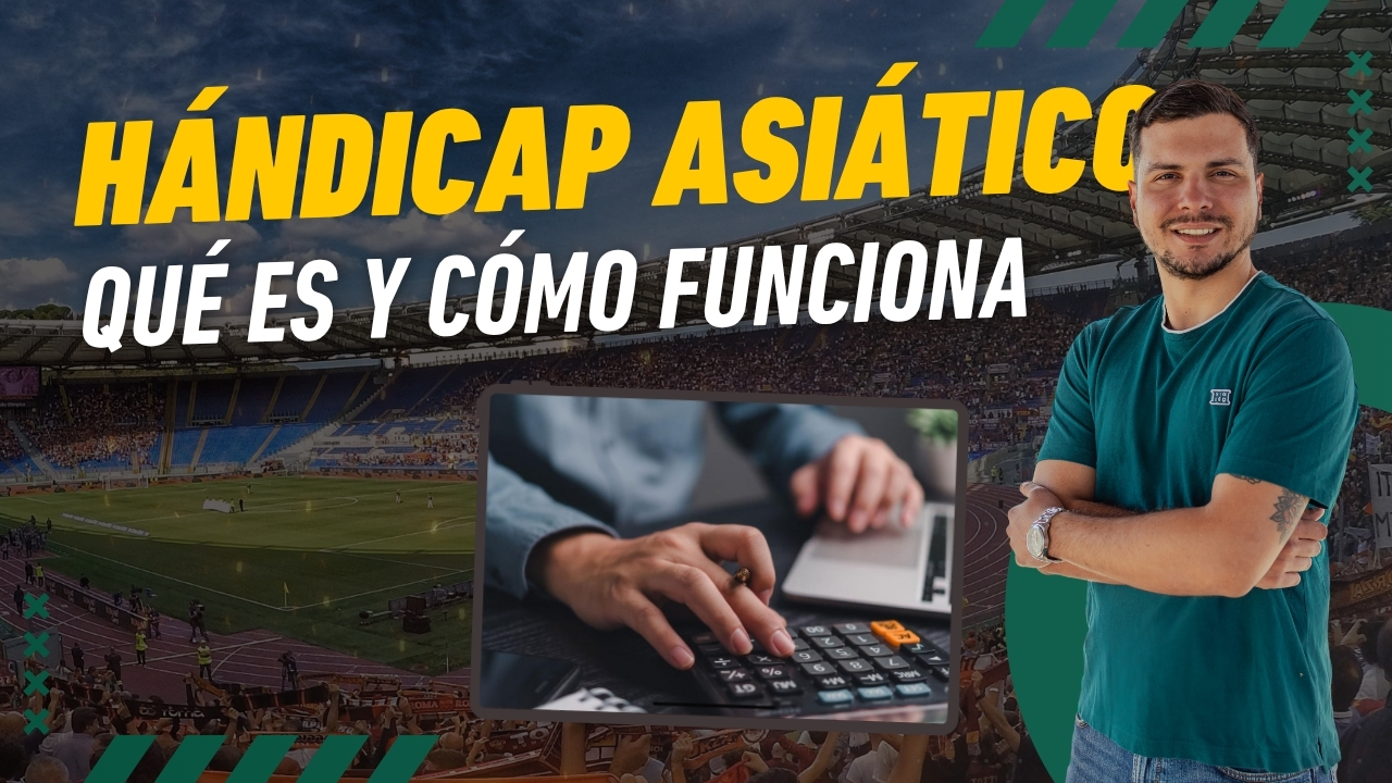 Handicap asiatico que es como funciona y ejemplos
