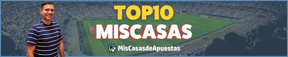 Nuestro TOP 10 de casas de apuestas