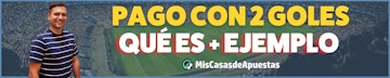 Pago 2 goles que es y ejemplo