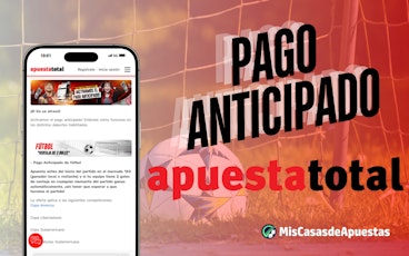 Pago anticipado Apuesta Total