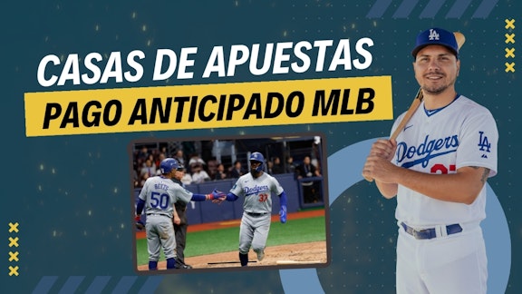Pago anticipado MLB