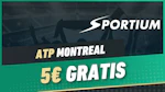 Sportium promo atp montreal