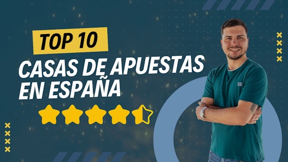 Top 10 Casas de apuestas en Espana