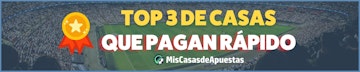 Top 3 Casas de apuestas que pagan rapido