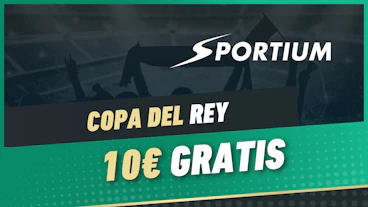 Sportium promo copa del rey
