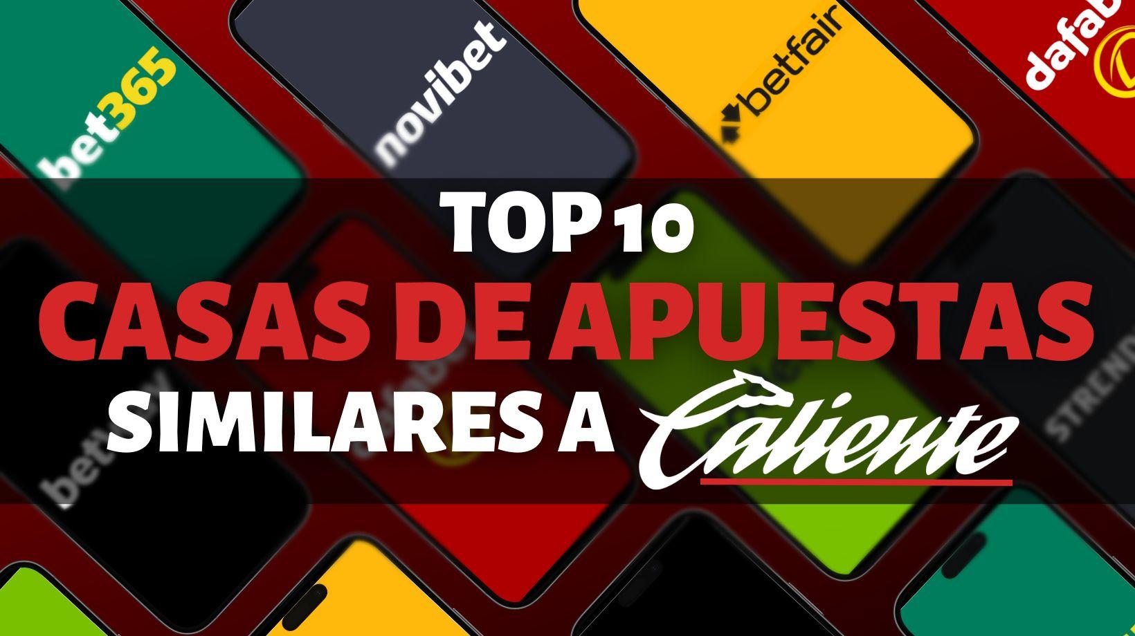 Top 10 casas de apuestas similares a caliente